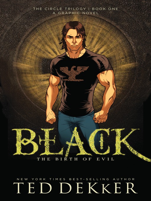 Title details for Black: Graphic Novel by Ted Dekker - Available